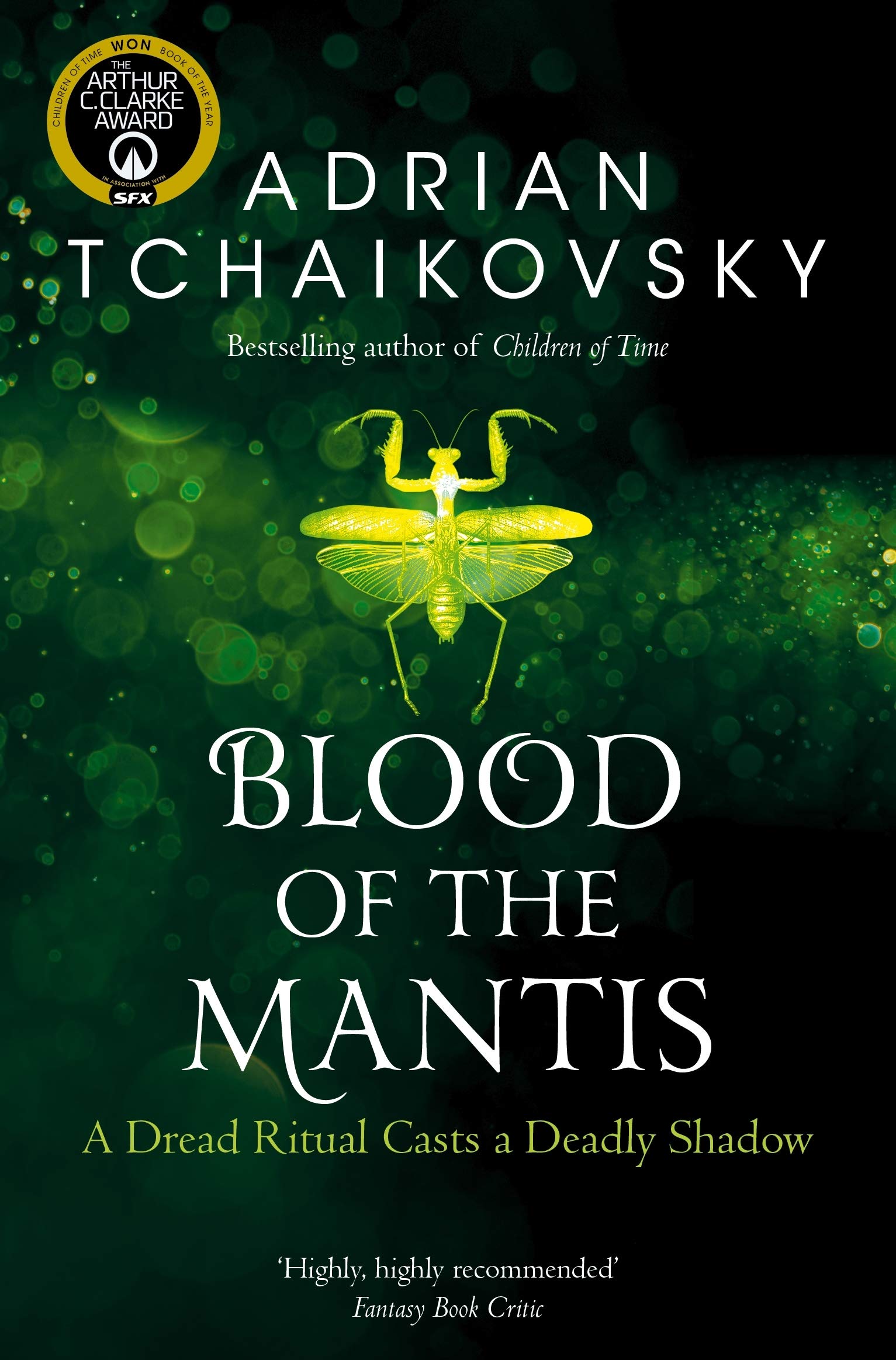 Blood Of The Mantis Shadows Of The Apt Book Three