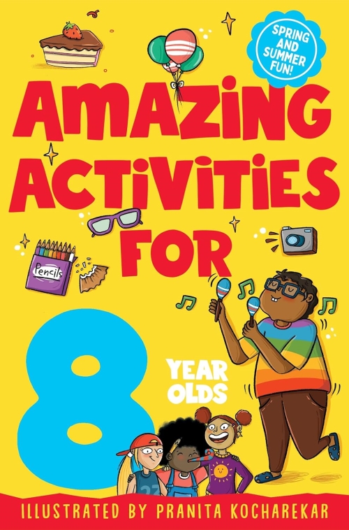 Amazing Activities For 8 Year Olds Spring And Summer Fun