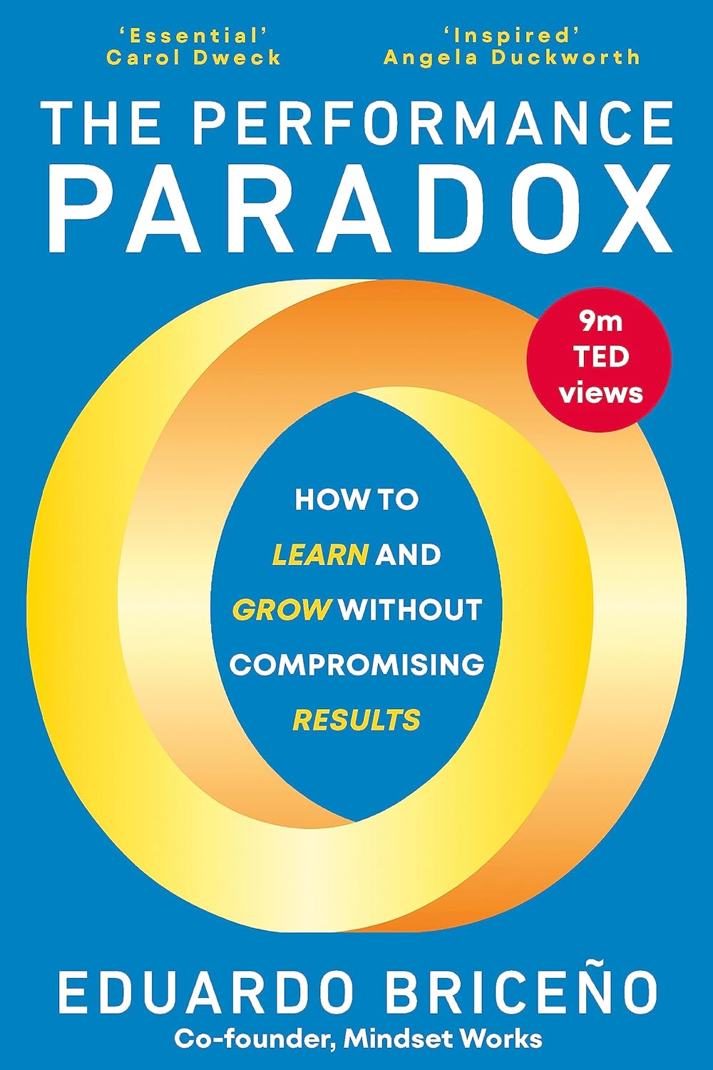 The Performance Paradox How To Learn And Grow Without Compromising Results