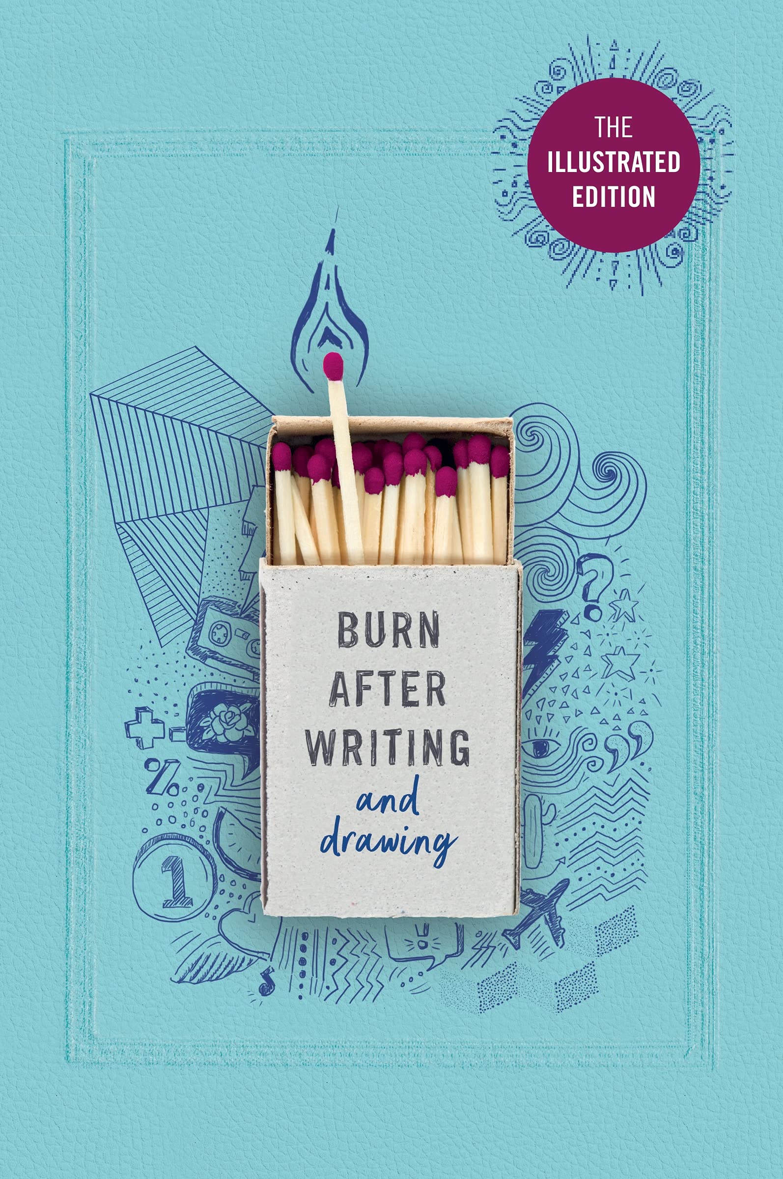 Burn After Writing 