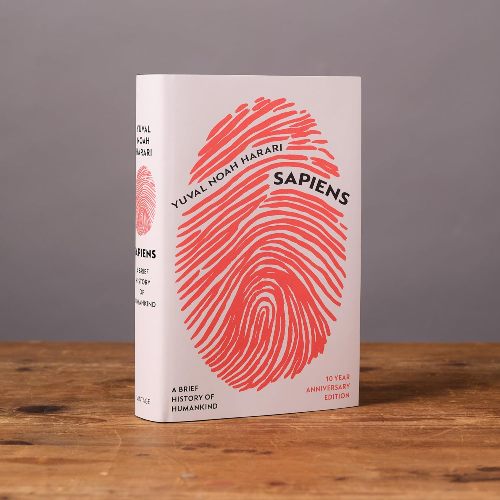 Sapiens A Brief History of Humankind 10 Year Anniversary Edition