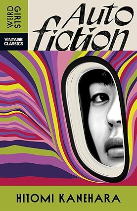 Autofiction Weird Girls