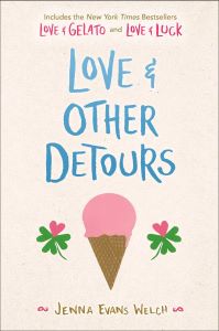  Love and Gelato Book 4 Love And Other Detours (Love & Other Detours)