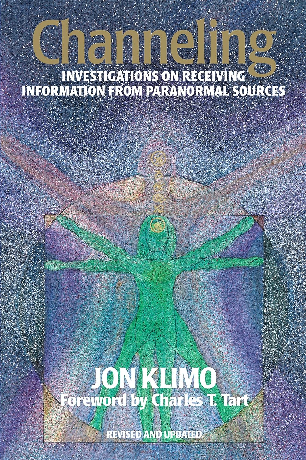 Channeling Investigations on Receiving Information from Paranormal Sources