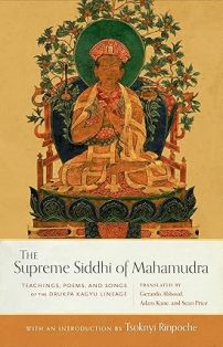 THE SUPREME SIDDHI OF MAHAMUDRA