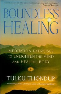 Boundless Healing Mediation Exercises to Enlighten the Mind and Heal the Body