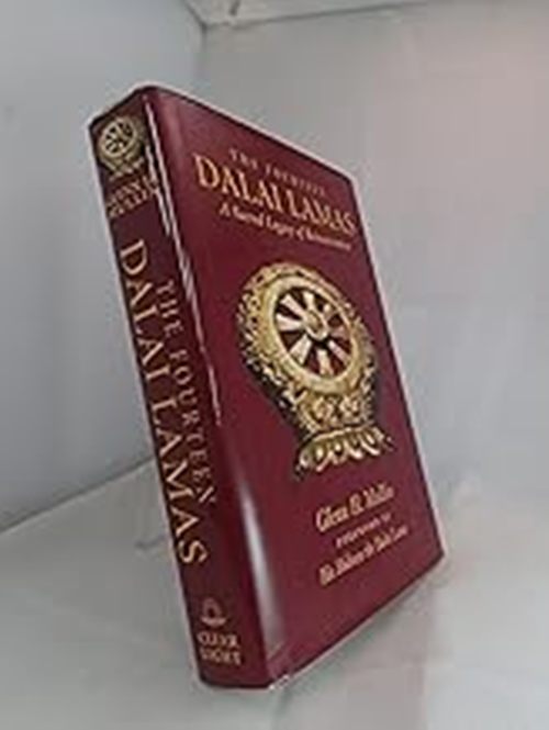 THE FOURTEEN DALAI LAMA A SACRED LEGACY OF REINCARNATION