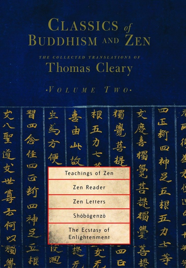 Classics of Buddhism and Zen Volume 2