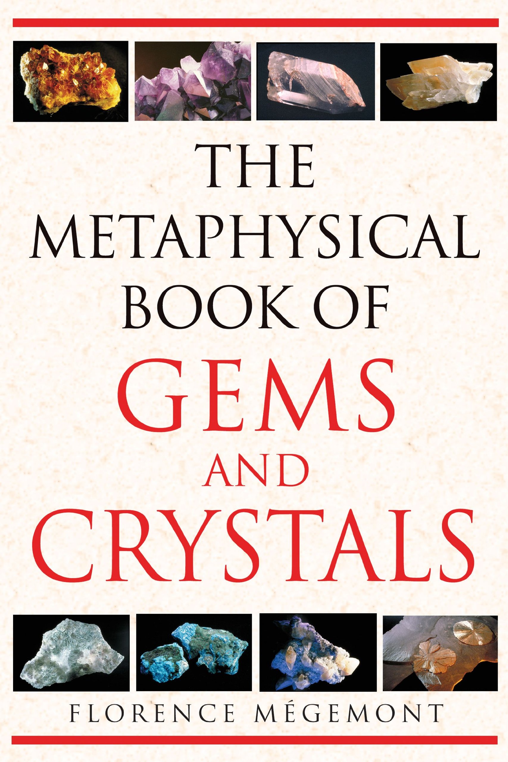 THE METAPHYSICAL BOOK OF GEMS AND CRYSTALS