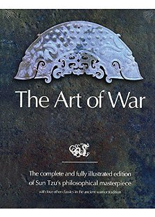 The Art Of War The Complete And Fully Illustrated Edition