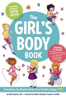 The Girls Body Book Everything You Need To Know For A Healthy Happy You!