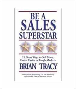 BE A SALES SUPERSTAR