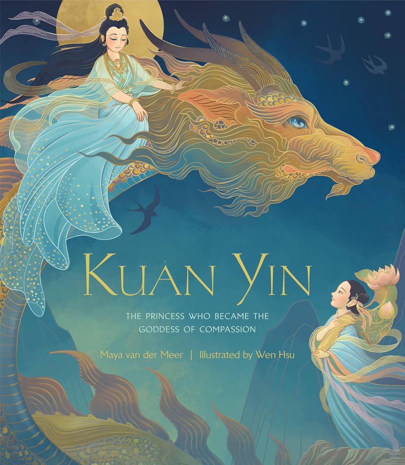 Kuan Yin The Princess Who Became The Goddess Of Compassion