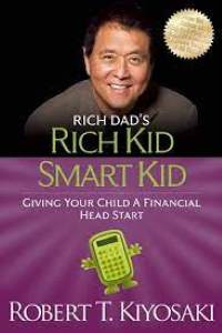 Rich Kid Smart Kid Giving Your Child a Financial Head Start