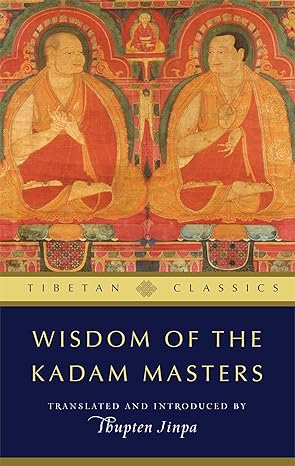 Wisdom of the Kadam Masters