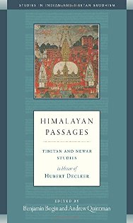 Himalayan Passages Tibetan and Newar Studies in Honor of Hubert Decleer
