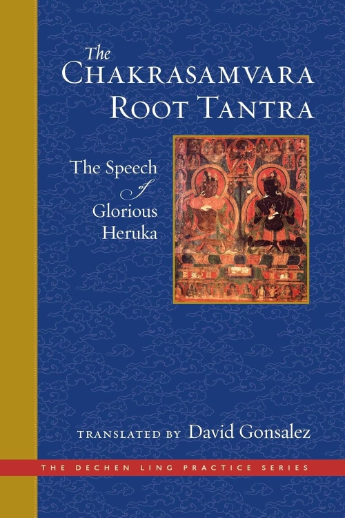 The Chakrasamvara Root Tantra The Speech Of Glorious Heruka