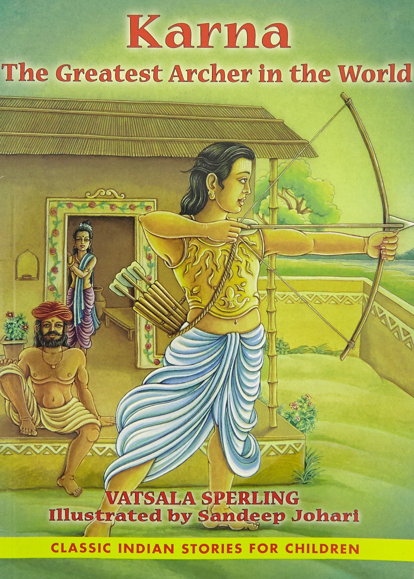 KARNA THE GREATEST ARCHER IN THE WORLD