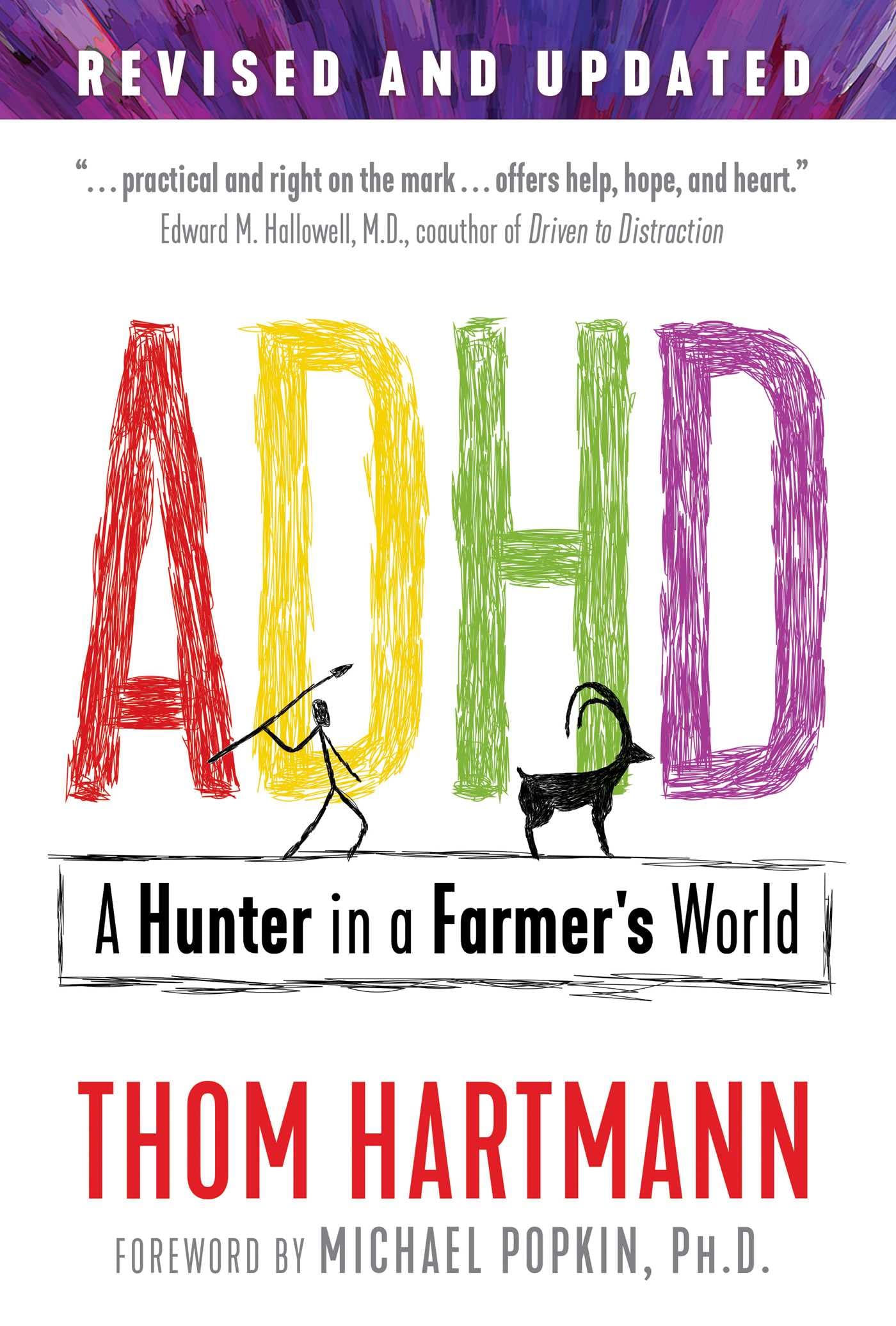 ADHD A Hunter in a Farmers World