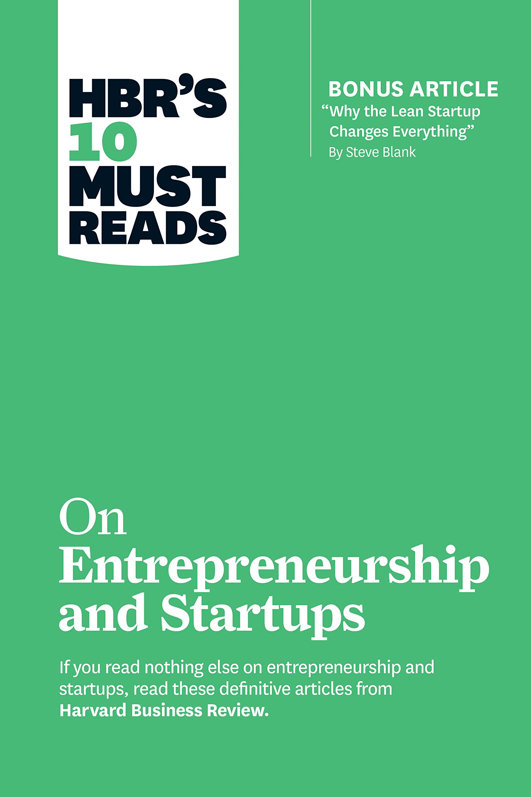 Hbrs 10 Must Reads On Entrepreneurship And Startups Resilience Hbr Emotional Intelligence Series