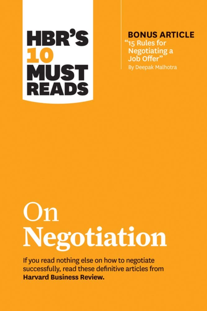 On Negotiation Hbrs 10 Must Reads  Harvard Business Review