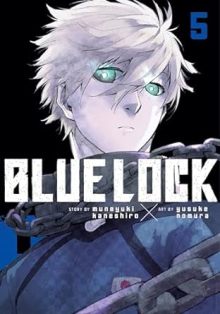 Blue Lock Volume 5