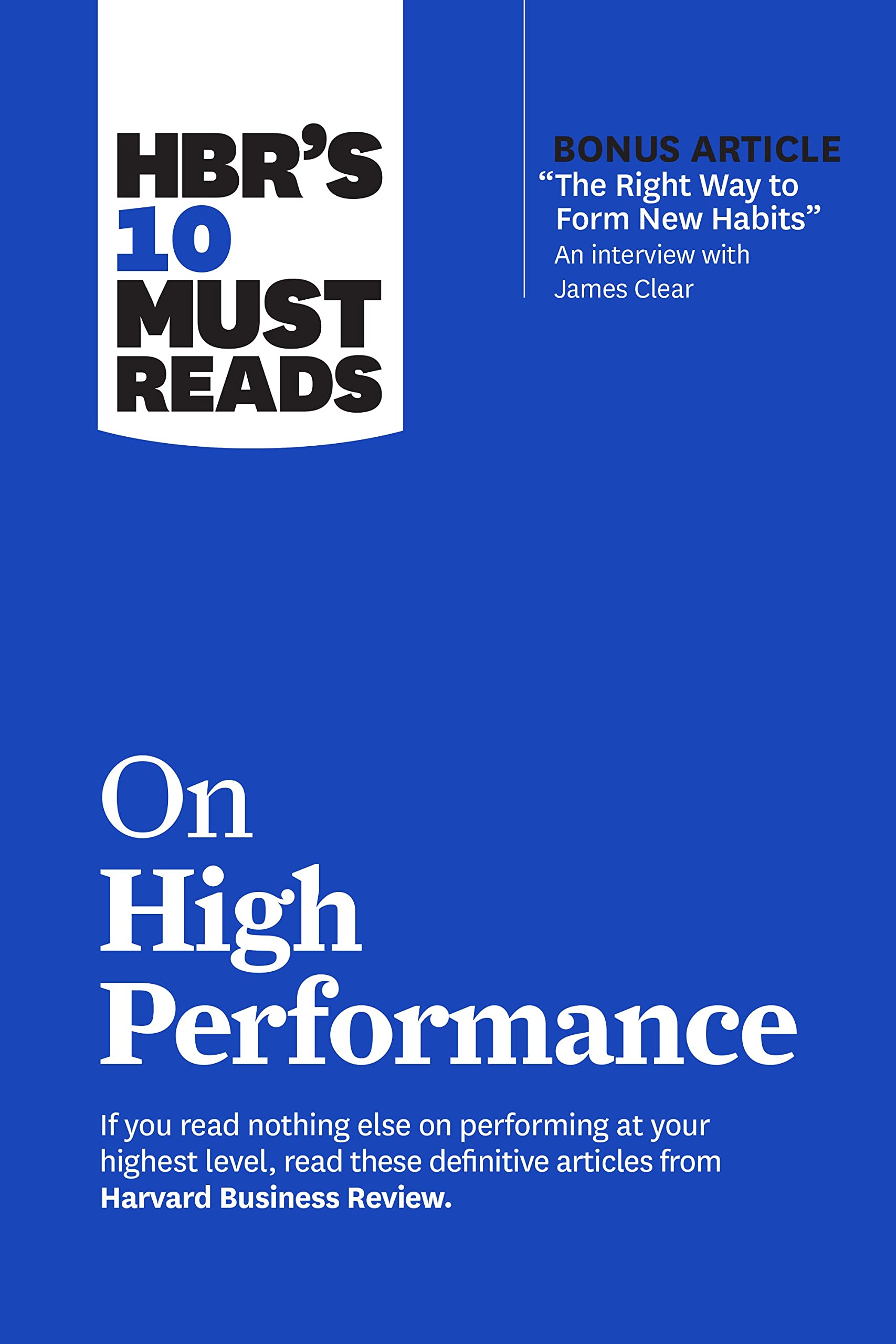 HBRS 10 Must Reads on High Performace