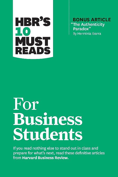 HBRs 10 Must Reads for Business Student