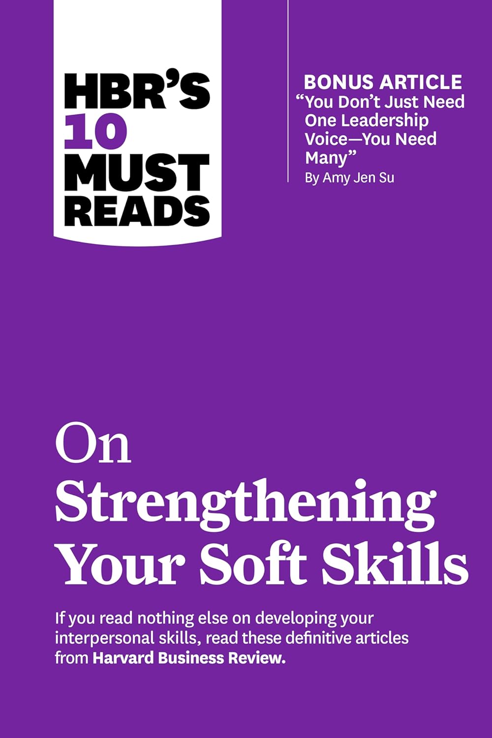 HBR's 10 Must Reads on Strengthening You