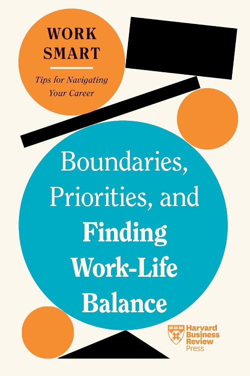 Boundaries Priorities And Finding Work