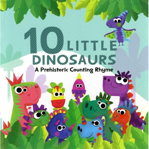 10 Little Dinosaurs                               