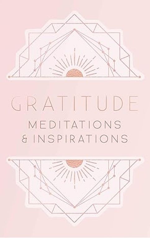 Gratitude Meditations and Inspirations