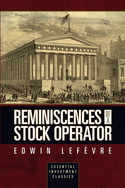 Reminiscences of a Stock Operator 