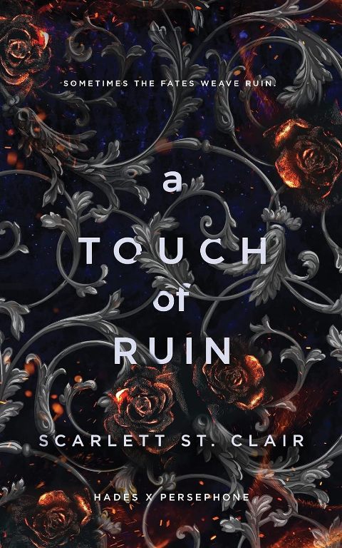 A Touch Of Ruin Hades x Persephone Saga Book 3