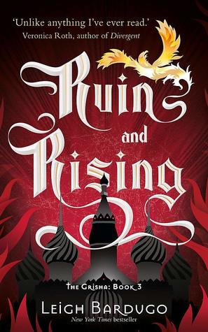 Ruin and Rising Book 3 The Grisha