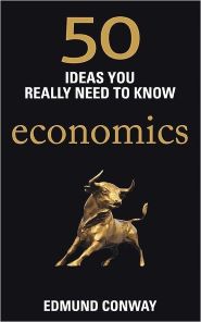 50 Ideas You Really Need To Know Economics
