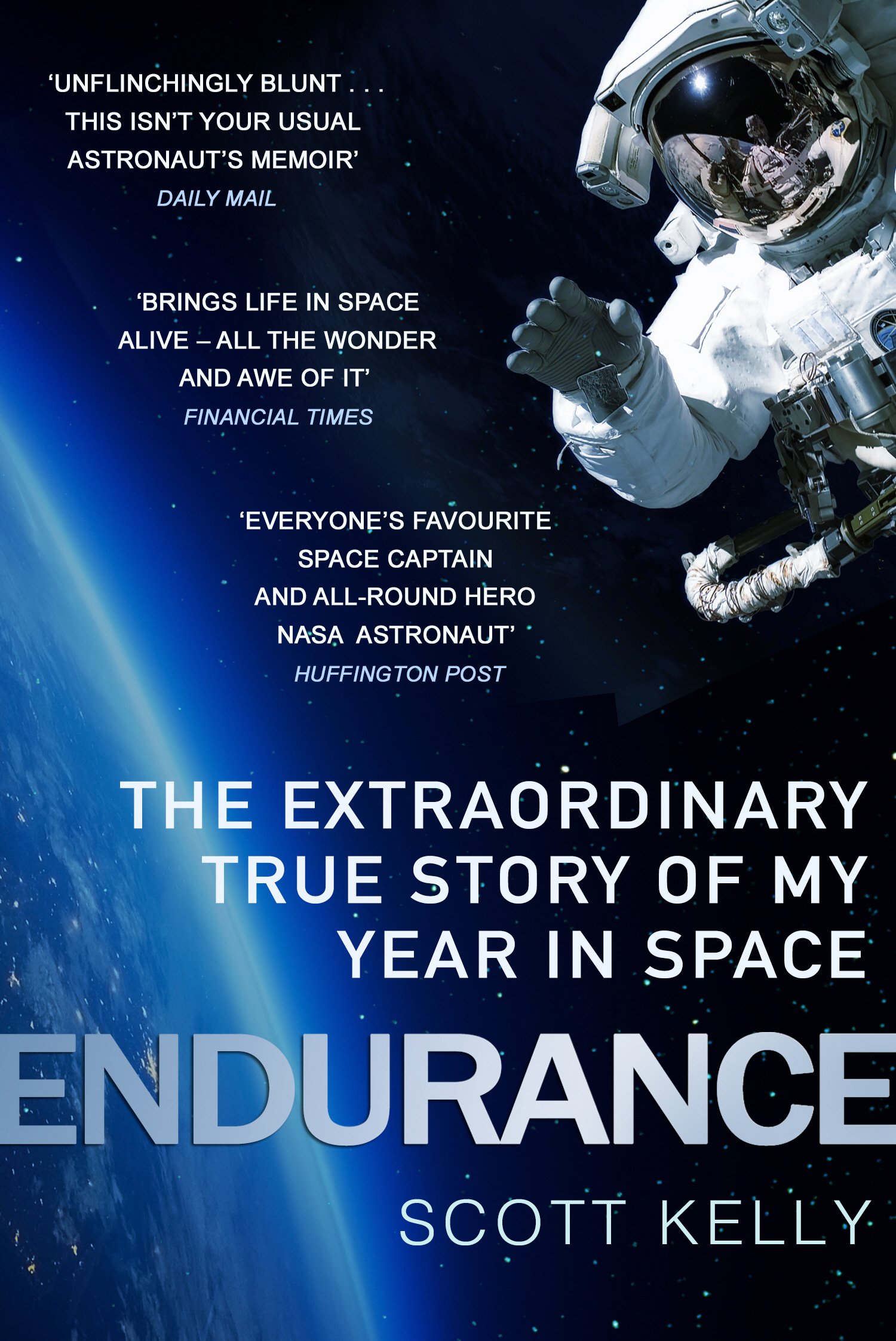 Endurance A Year In Space A Lifetime Of Discovery