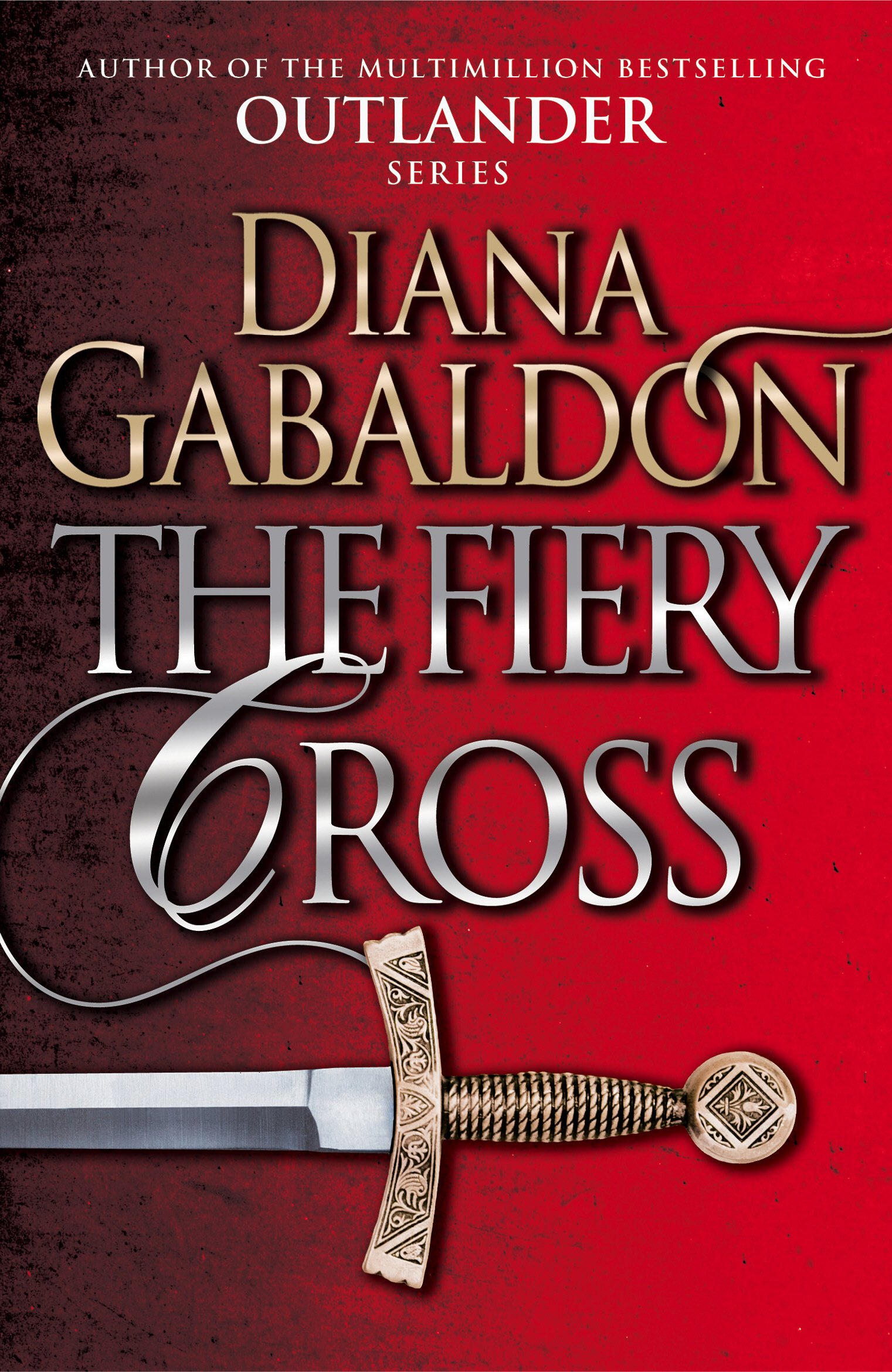 The Fiery Cross  Outlander Series 5