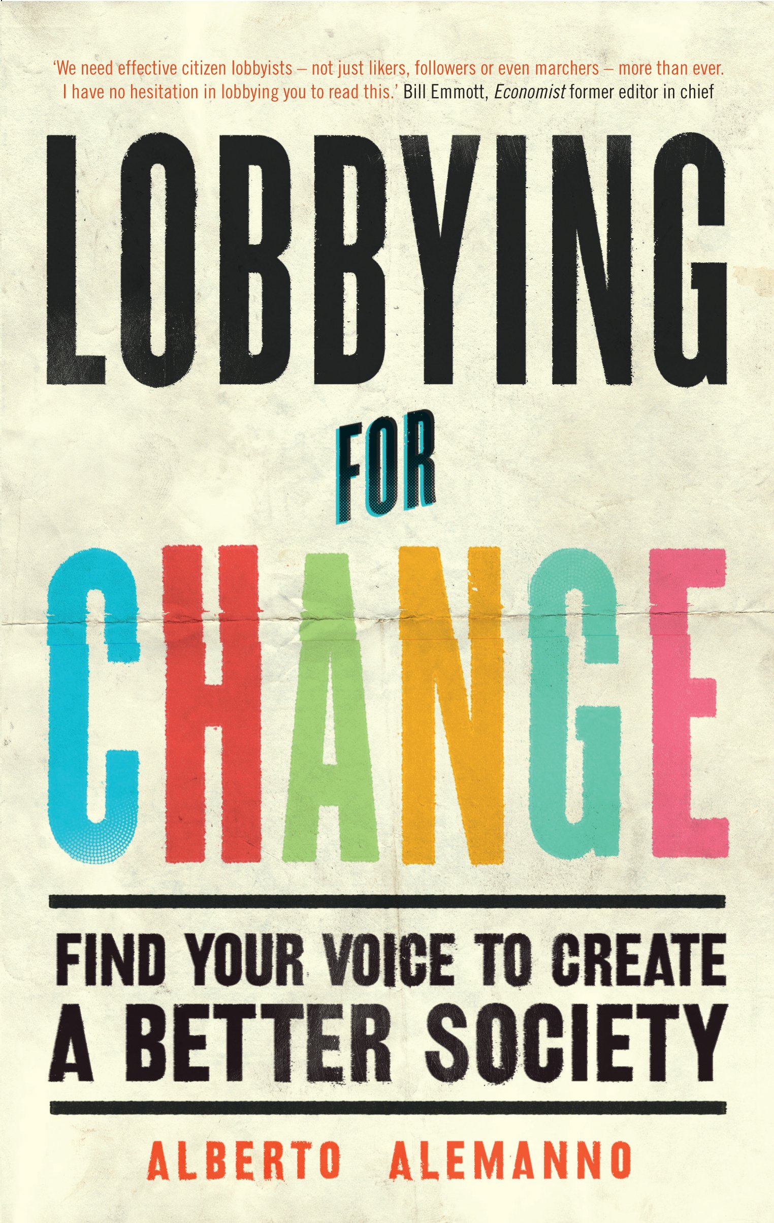 Lobbying For Change Find Your Voice To Create A Better Society