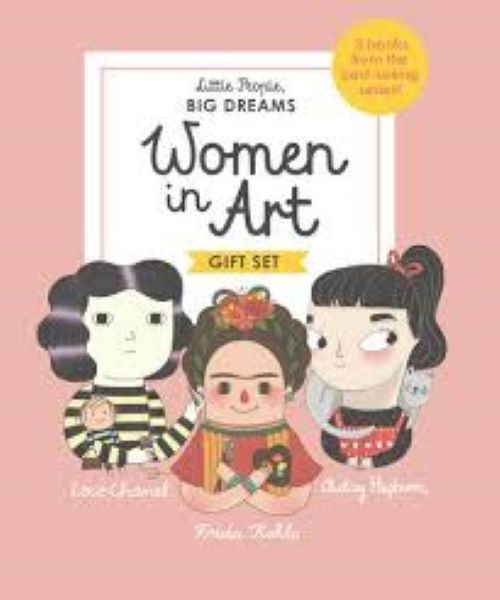 Little People Big Dreams Women In Art Coco Chanel Frida Kahlo Audrey Hepburn