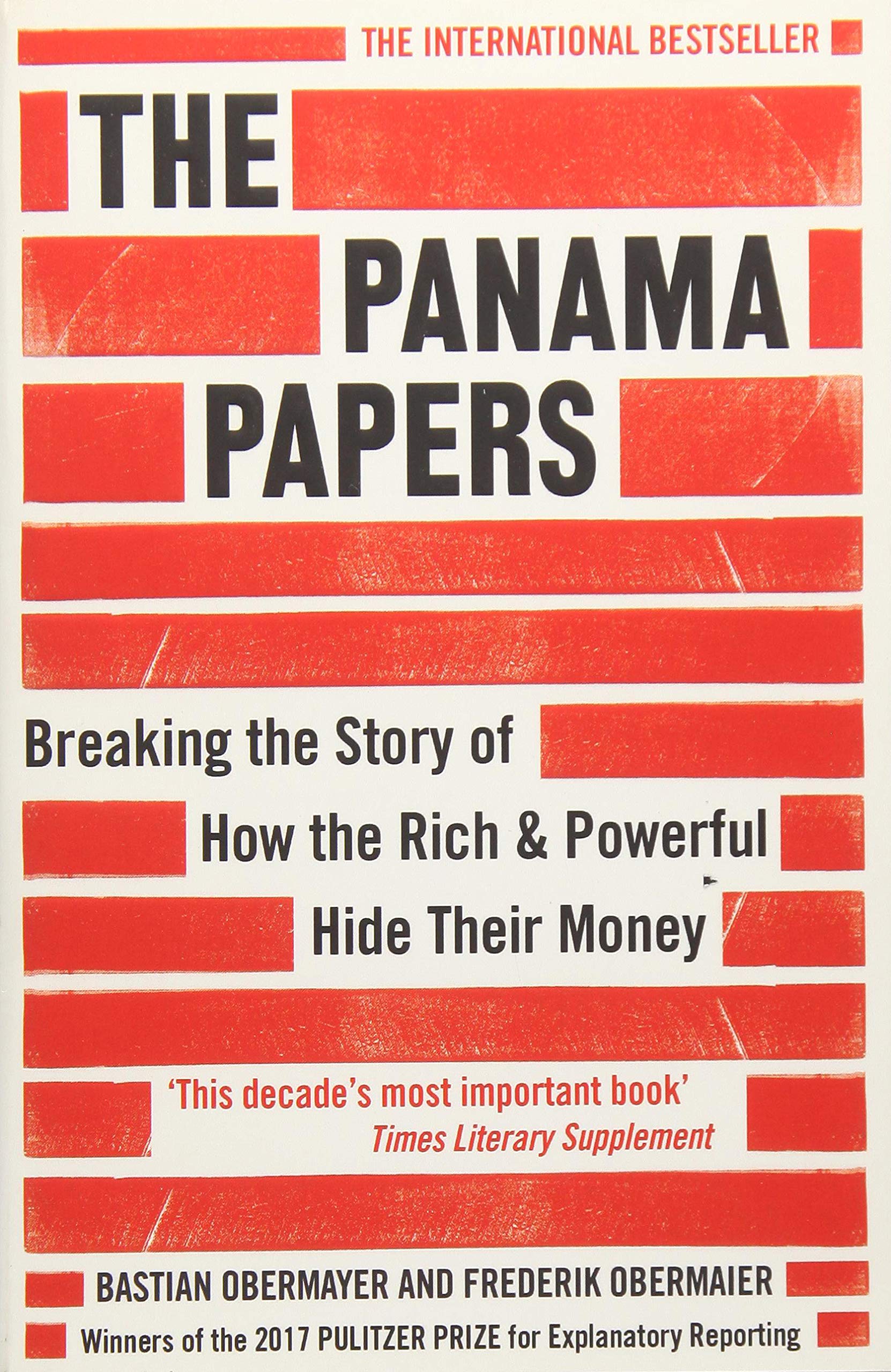 The Panama Papers Breaking The Story Of How The Rich And Powerful Hide Their Money