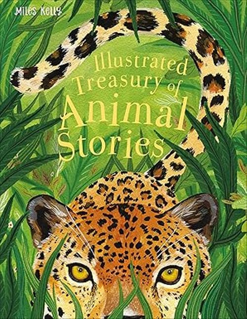 Illustrated Treasury of Animal Stories            