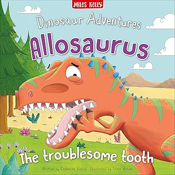 Allosaurus The Troublesome Tooth                 
