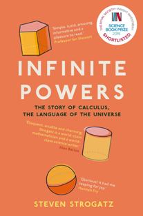 Infinite Powers The Story Of Calculus The Language Of The Universe
