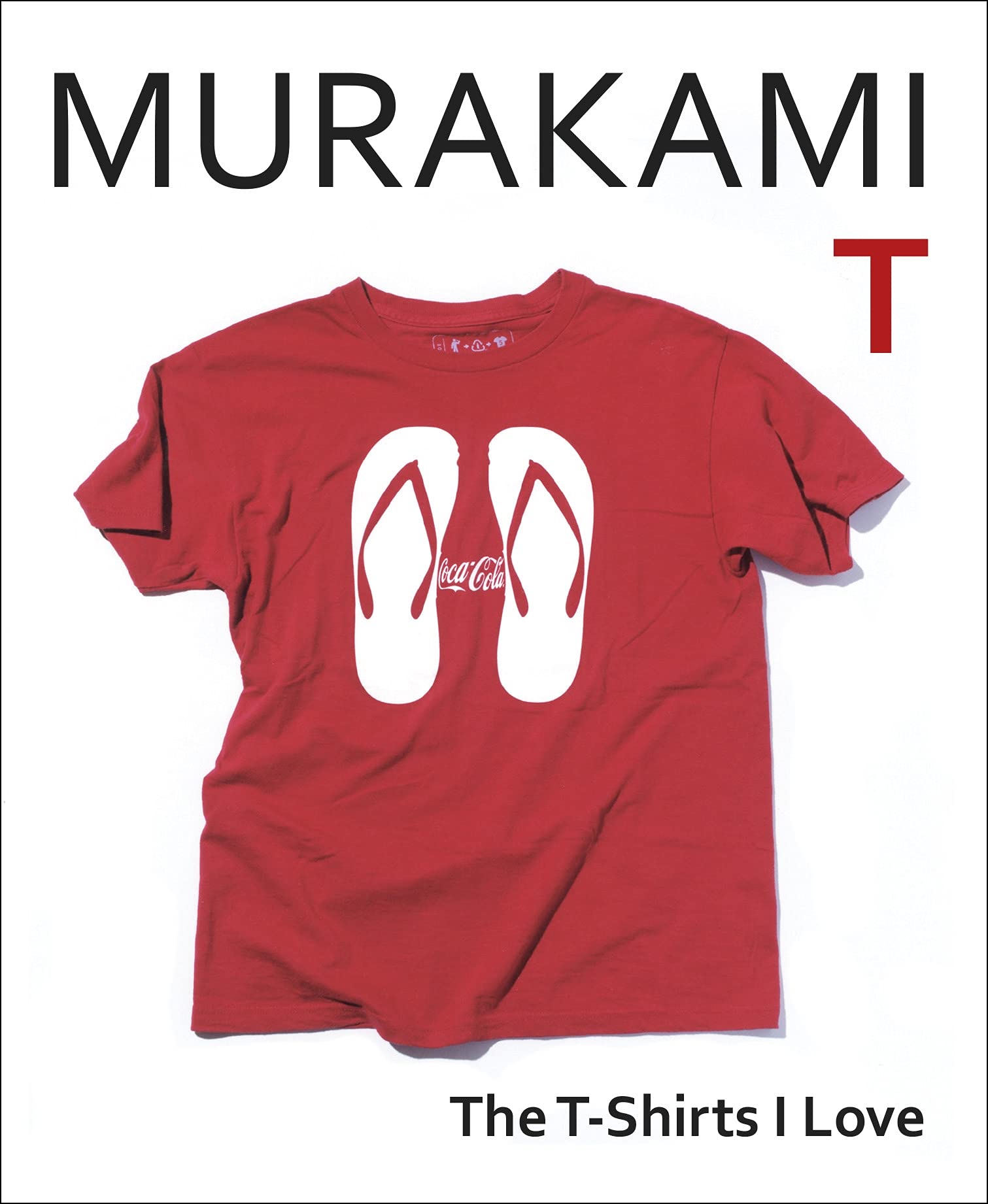 Murakami T The T Shirts I Love 