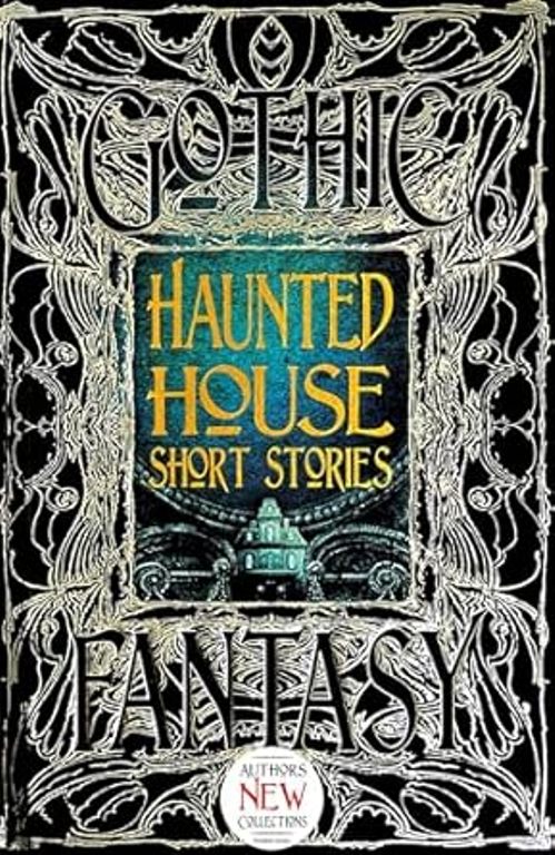  Haunted House Short Stories Gothic Fantasy        