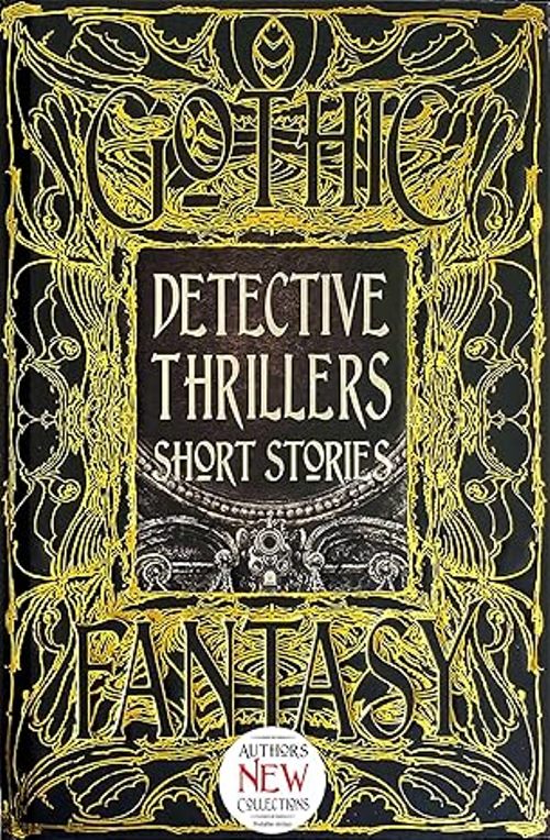 Detective Thrillers Short Stories Gothic Fantasy 