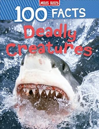100 Facts Deadly Creatures                        