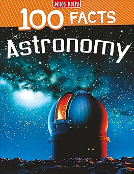 100 Facts Astronomy                               