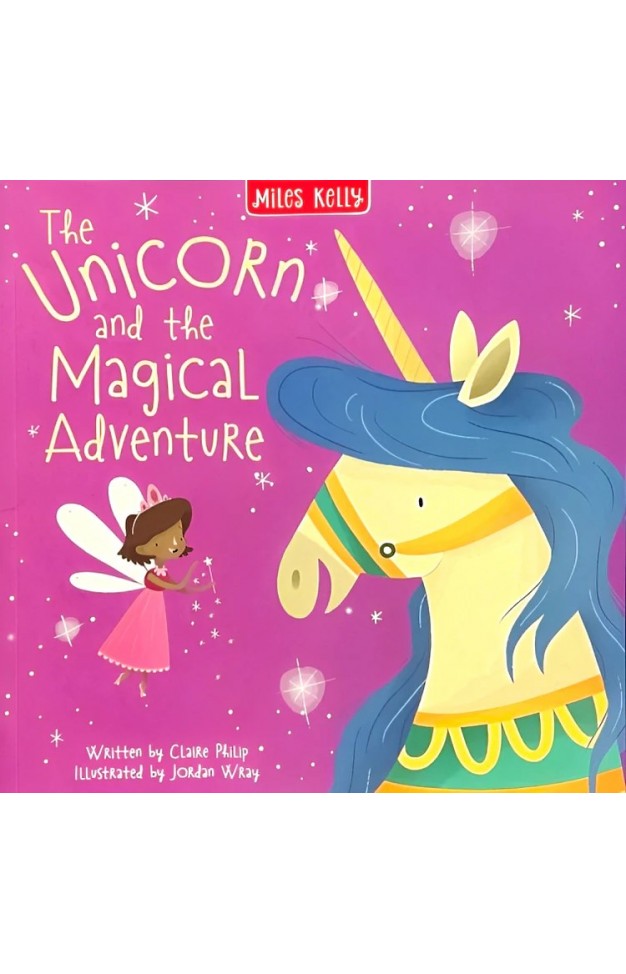 The Unicorn And The Magical Adventure